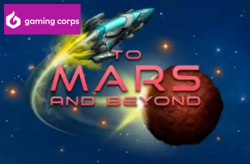 To Mars And Beyond